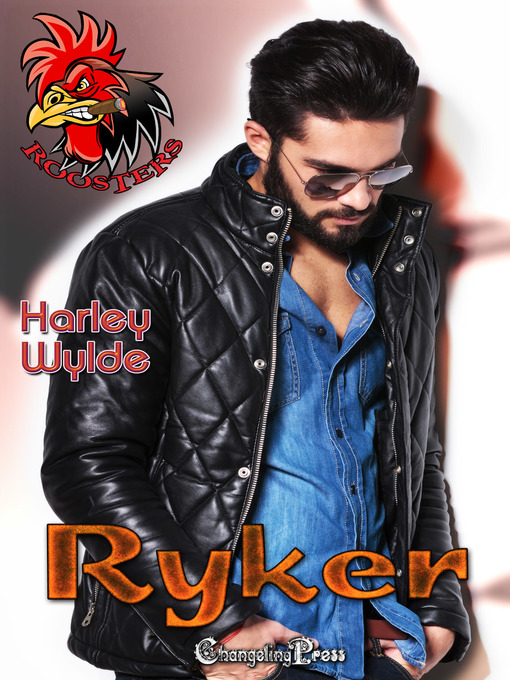 Title details for Ryker by Harley Wylde - Available